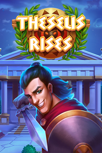 Theseus Rises